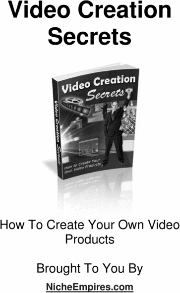 Product picture Video Creation Secrets